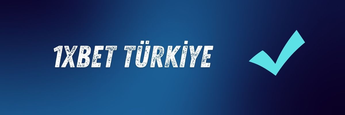 1xbet Türkiye